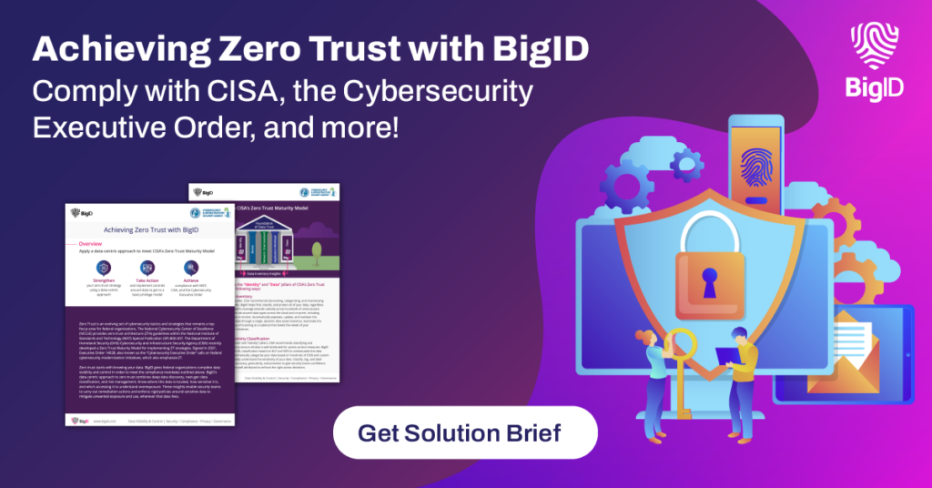 Achieving Zero Trust with BigID - CISA Zero Trust Implementation